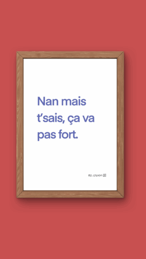 Affiche Nan mais t&rsquo;sais